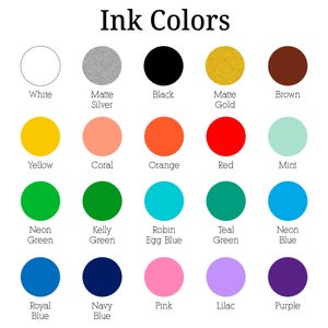 a collection of various colored ink colors, including white, silver, black, gold, brown, yellow, coral, orange, red, mint, neon green, kelly green, robin egg blue, teal green, neon blue, royal blue, navy blue, pink, and lilac.