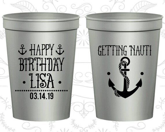 Anchor Birthday, Promotional Party Favor Cups, Nautical Birthday, Get Nauti Cups, Happy Birthday, Birthday Party Cups (20239) Il_570xn