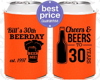 30th Birthday, 30th Birthday Party, Beer Me, Cheers and Beers, Cheers to 30 Years, Birthday Can Coolers, Birthday Coolies (C20215)