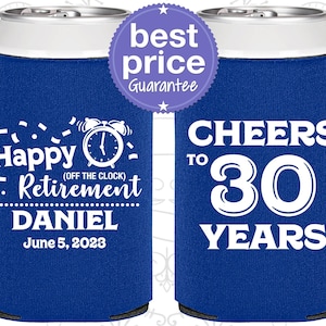 Retirement Party Favors, Retirement Can Coolers, Retirement Gifts, Retirement Favors, Cheers to 30 Years, Off the Clock | 150001