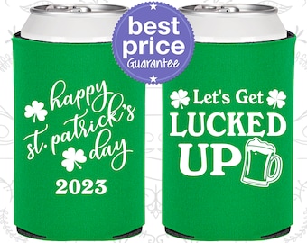 St Patricks Day Favors, St Patricks Day Can Cooler, Saint Pattys Day, Irish Gifts, Lets Get Lucked Up, Shamrock Favors (200007)