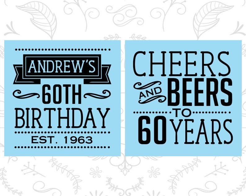 60th Birthday, 60th Birthday Favors, Adult Birthday, Cheers to 60 Years, Cheers and Beers, Party Favors C20001 image 4