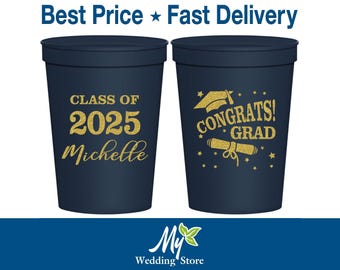 Graduation Party Cups, Graduation Favors, Graduation Party Ideas, Graduation Party Decorations, Class of 2025 Cups, Congrats Grad | 130027