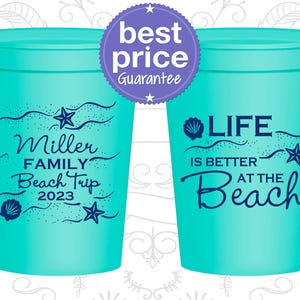 Family Vacation Cups, Family Vacation Gifts, Family Beach Vacation Cups, Summer Vacation Cups, Life is better at the Beach | 180001