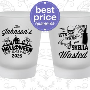 Halloween Shot Glass, Halloween Favors, Personalized Halloween, Halloween Party Supplies, Lets Get Skella Wasted, Costume Party 250014 image 1