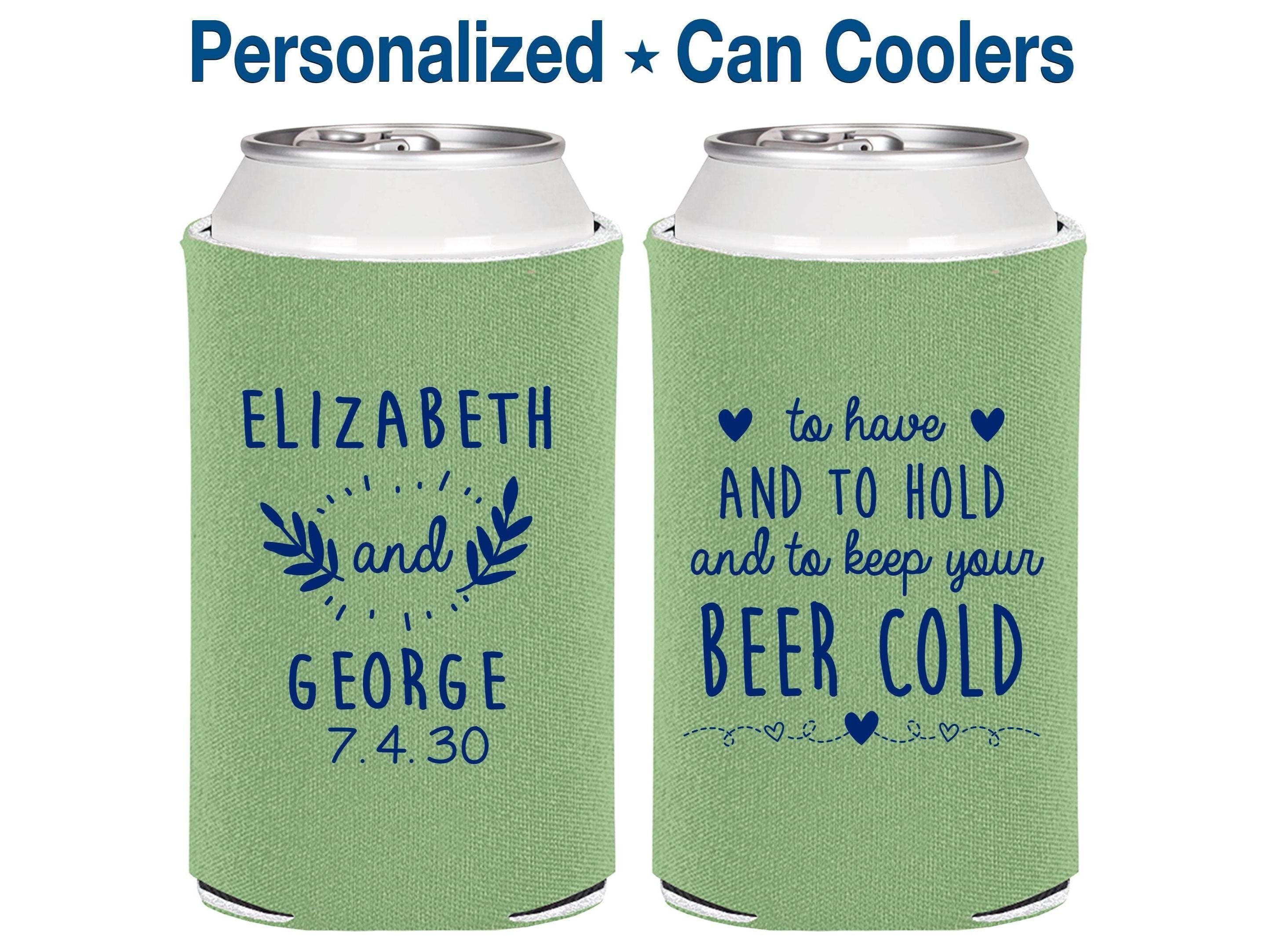 Wedding Favor Can Coolers, To Have and To Hold, Wedding Can Coolers, Personalized Can Coolers, Custom Can Cooler, Beer Can Cooler | 281