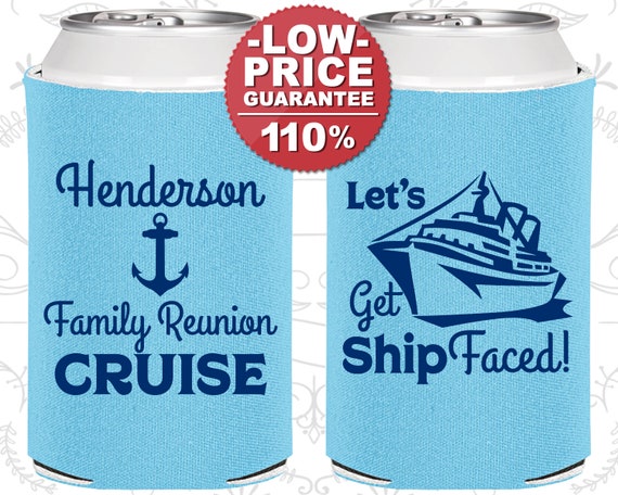 Family Reunion Gifts, Family Reunion Can Coolers, Family Reunion Party Ideas, Family Reunion Cruise, Lets get Ship Faced (160027) Il_570xn