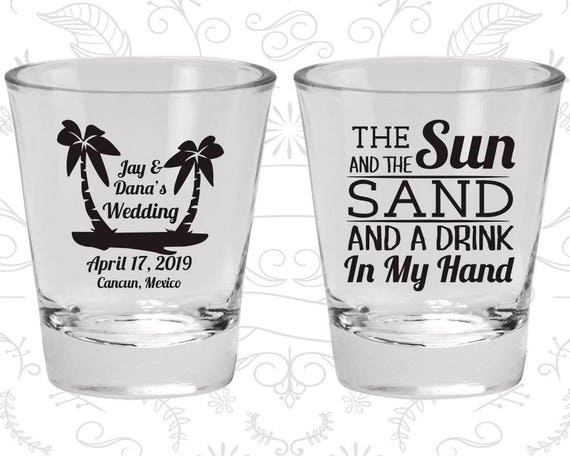 The Sun and the Sand and a Drink in my Hand, Shot Glasses, Tropical Wedding Shot Glasses, Beach Wedding Shot Glasses (450) Il_570xn