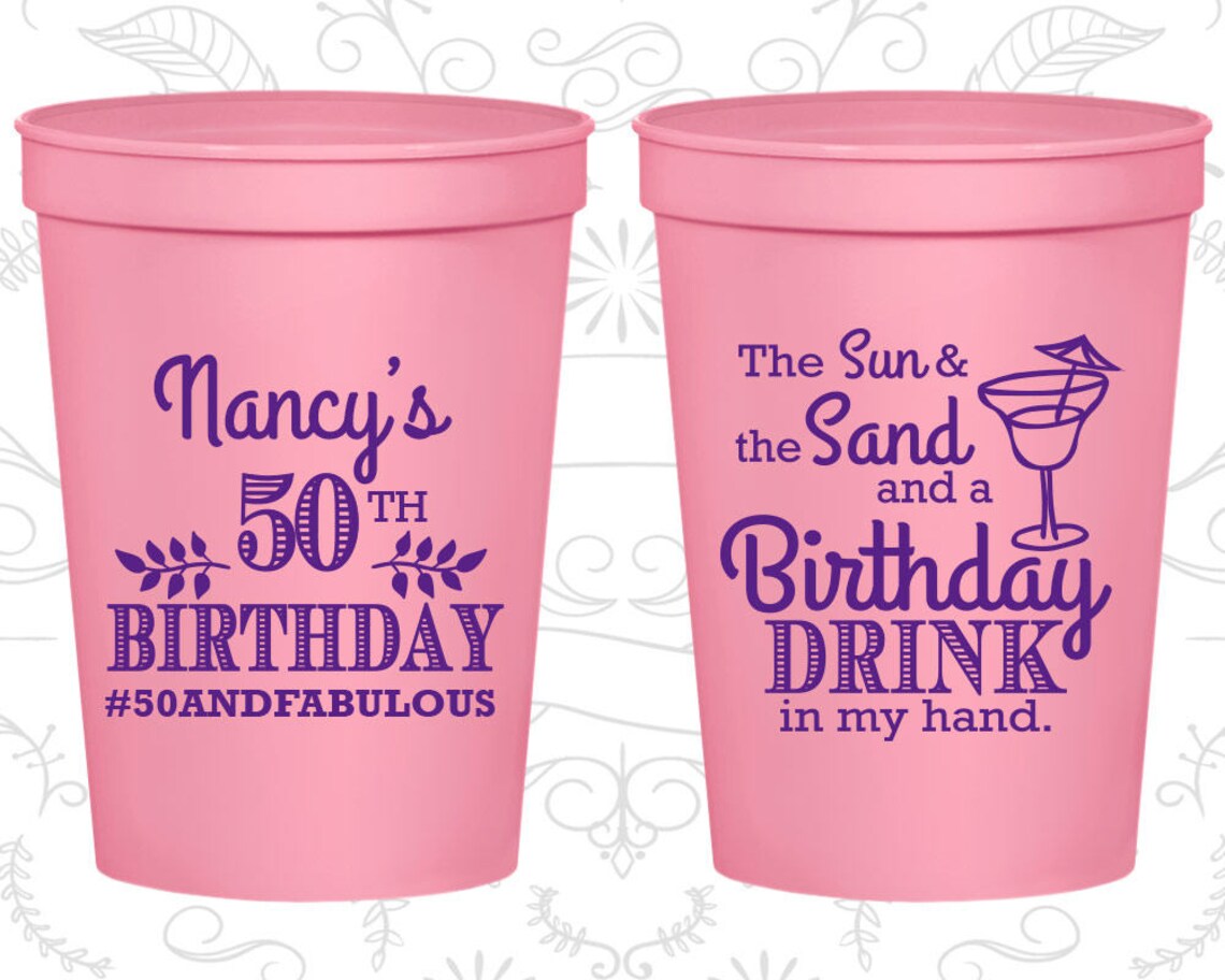 50th Birthday Party Cups Personalized Birthday Cup Favors Etsy