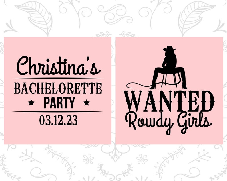 Wanted Rowdy Girls, Printed Bachelorette Gift, Country Bachelorette Party Favors, Bachelorette Favors 60049 image 4