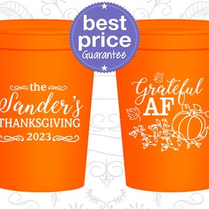 Thanksgiving Stadium Cups, Thanksgiving Party Favors, Personalized Thanksgiving Cups, Thanksgiving Ideas, Grateful AF | 260017