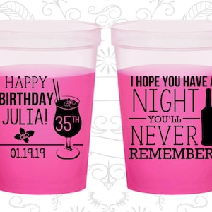 35th Birthday Color Changing Cups, I hope you have a night you&#39;ll never remember, Birthday Color Change Cup | 20092