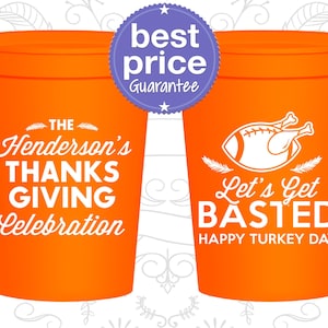 Thanksgiving Cups, Thanksgiving Favors, Custom Thanksgiving Cups, Thanksgiving Dinner, Lets Get Basted, Thanksgiving Football | 260003