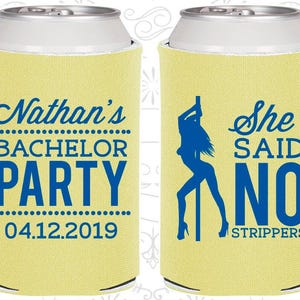 She said no Strippers, Bachelor Ideas, Strip Club Bachelor Party, Strippers, Bachelor Party Favors | 40005