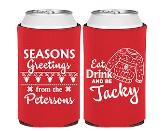 Christmas Party Favors, Christmas Can Cooler, Personalized Christmas, Funny Christmas, Ugly Sweater Party, Eat Drink and Be Tacky | 280016