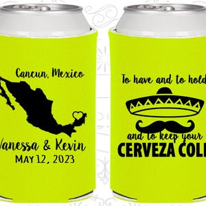 To Have and to hold and keep your cerveza cold, Personalized Wedding Favors, Mexico Wedding Favors, Wedding Coolers | 241