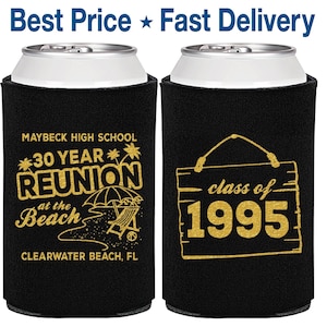 High School Reunion Favors, Class of 1995 Reunion, 30 Year Reunion, Class Reunion Gifts, College Reunion, Can Coolers | 140022