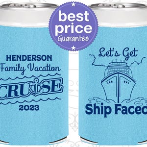 Family Party Favor, Vacation Can Coolers, Family Vacation Favors, Cruise Party Favors, Lets Get Ship Faced, Cruise Ship Gifts | 180038