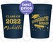 Graduation Party Cups, Graduation Favors, Graduation Party Ideas, Graduation Party Decorations, Class of 2022 Cups, Congrats Grad (130027) 