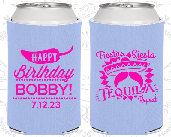 Happy Birthday Party, Fiesta Siesta Tequila Repeat, Mexican Birthday, Fiesta Birthday, Birthday Can Coolers, Birthday Coolies (20032) Il_570xn