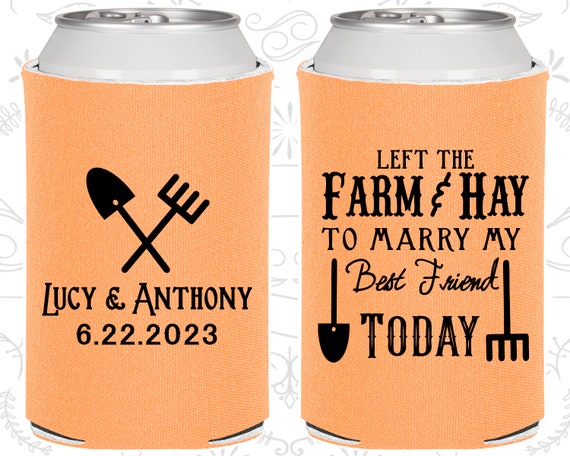 Left the Farm and Hay, To Marry my Best Friend Today, Wedding Decor, Farm Wedding, Barn Wedding, Wedding Party Can Coolers (349) Il_570xn