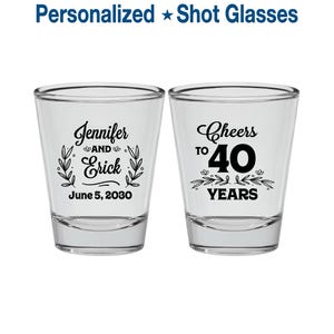 Anniversary Shot Glasses, 40th Wedding Anniversary Party Favors, Anniversary Gift, Ruby Anniversary Favors, Cheers to 40 Years | 80005