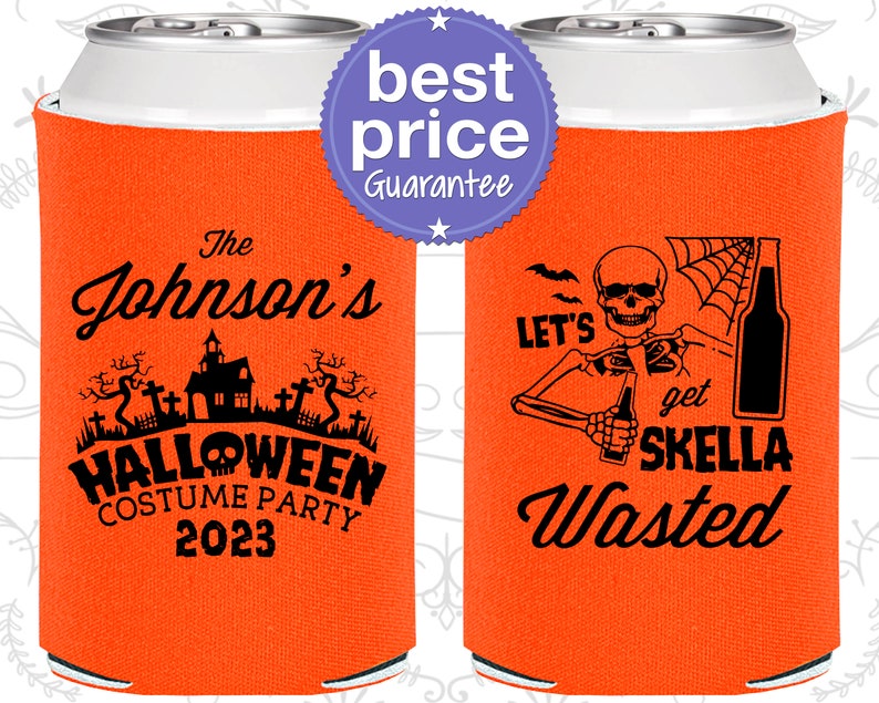 Halloween Favors, Halloween Can Coolers, Personalized Halloween, Halloween Party Supplies, Lets Get Skella Wasted, Costume Party 250014 image 1