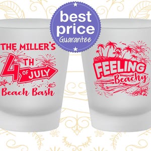 4th of July Shot Glasses, 4th of July Party Favors, July 4th Gifts, Fourth of July Decorations, Feeling Beachy, American | 220024