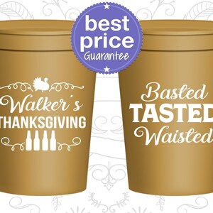 Thanksgiving Party Cups, Thanksgiving Party Favors, Personalized Thanksgiving Cups, Thanksgiving Ideas, Basted Tasted Waisted | 260027