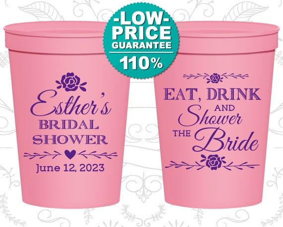 Bridal Shower Plastic Cups, Bridal Shower Favors, Bridal Shower Gifts, Bridal Shower Giveaways, Eat Drink and Shower The Bride (100002) Il_570xn