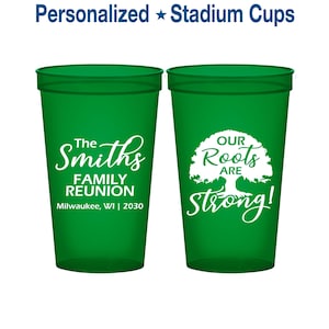 Family Reunion Stadium Cups, Family Reunion Ideas, Family Reunion Party Favors, Our Roots are Strong, Family Tree | 160051
