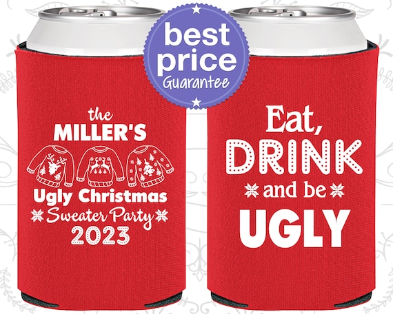 Christmas Favors, Christmas Can Cooler, Custom Christmas, Holiday Party Favors, Ugly Sweater Party, Eat Drink and Be Ugly (280023) Il_570xn