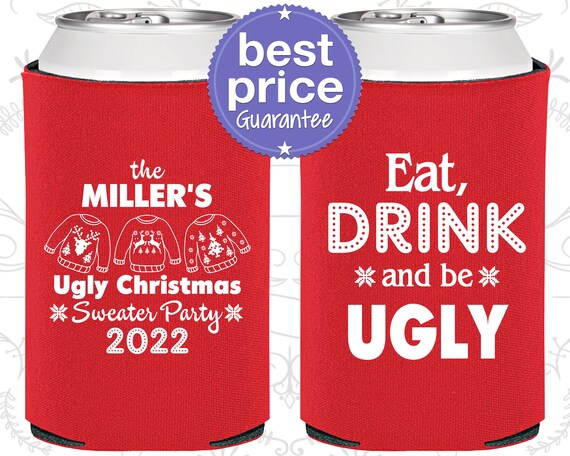Christmas Favors, Christmas Can Cooler, Custom Christmas, Holiday Party Favors, Ugly Sweater Party, Eat Drink and Be Ugly (280023) Il_570xn