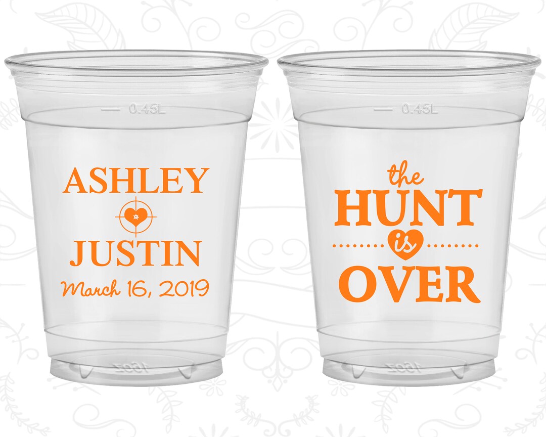 The Hunt is Over Wedding, Custom Soft Plastic Cups, Shooting Target ...