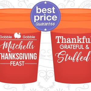 Thanksgiving Color Changing Cups, Thanksgiving Favors, Personalized Thanksgiving Table Favor, Thankful Grateful and Stuffed | 260029