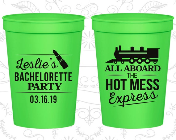 All aboard the hot mess express, Personalized Bachelorette Party Cups, Lipstick Bachelorette, Bachelorette Cups (60075) Il_570xn