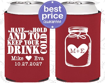 To Have and To Hold and to Keep your Drink Cold, Mason Jar Wedding Favors, Wedding, Monogram Wedding Favors, Monogrammed Gift (C428)