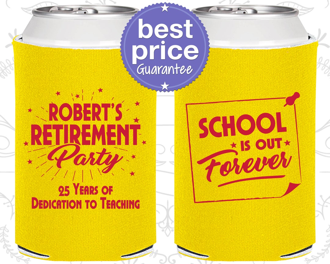 Retirement Party Favors Retirement Can Coolers Retirement Etsy