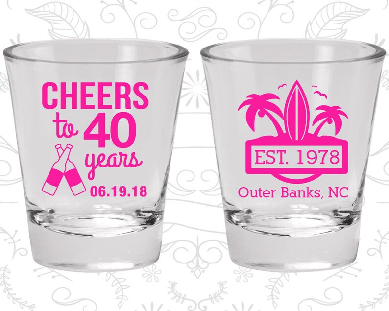 40th Birthday Shot Glass, Cheers to 40 years, Beach Birthday Shot Glass, Tropical Birthday, Birthday Shot Glass, Birthday Glass 20226 image 1