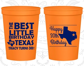 30th Birthday Cups, Birthday Party Cups, Texas Birthday Cups, Lone Star Birthday Cups, Birthday Cups (20265)