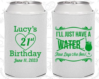 21st Birthday, 21st Birthday Favors, Printed Birthday Party Gifts, I'll just have a, these days are over (20157)