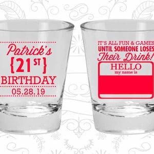 21st Birthday Shot Glasses, Cheap Birthday Glasses, Name Tags for Birthday, Birthday Shot Glasses | 20276