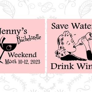 Bachelorette Weekend Gifts, Bachelorette Party Decor, Save water, Drink Wine, Bachelorette Gift 60120 image 4