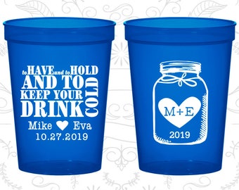 To Have and To Hold Cups, Mason Jar Wedding Cups, Wedding Stadium Cups, Monogram Cups, souvenir stadium cup (428)