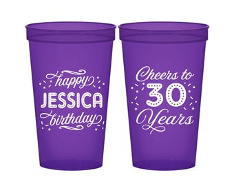 30th Birthday Cups, Custom Plastic Birthday Cups, Birthday Cups, Birthday Party Favors | 20142