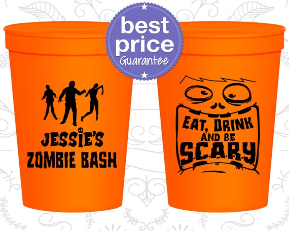 Halloween Cups, Halloween Party Favors, Custom Halloween Cups Halloween Supplies, Eat Drink and Be Scary, Zombie Bash (250029) Il_570xn