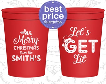 Christmas Plastic Cups, Christmas Favors, Custom Christmas Cups, Holiday Cups, Funny Christmas, Merry Christmas, Lets Get Lit (280001)