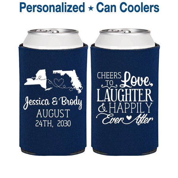 Custom Gifts, State to State Wedding Gift, State Favors, Wedding Favor Can Coolers, Cheers to Love Laughter and Happily Ever After | 329