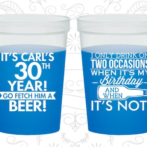 30th Birthday Mood Cups, Beer Birthday, Go fetch him a beer, Birthday Color Changing Cups 20170 image 1