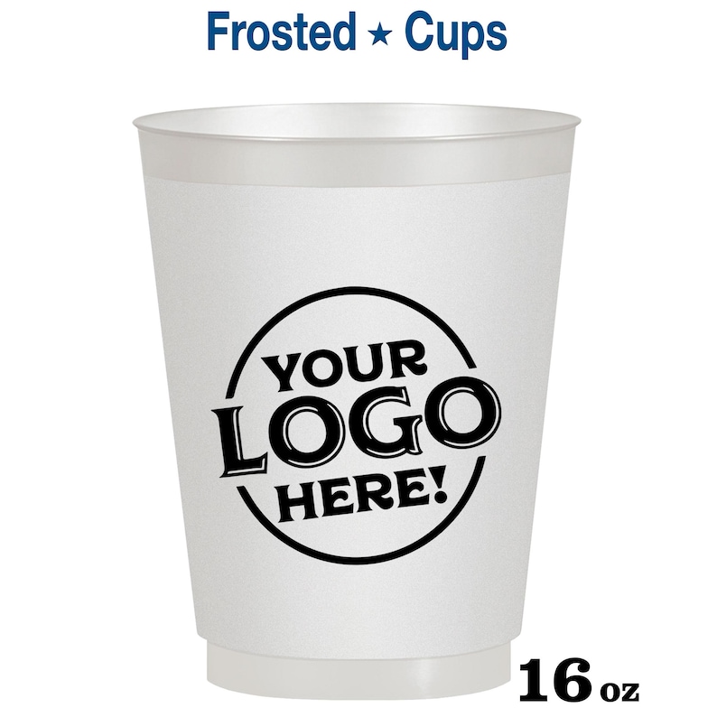 Frosted Cups, Shatterproof Cups, Frost Flex Cups, Frosted Plastic Cups, Personalized Frosted Cups, Custom Frosted Cups, 16 oz Plastic Cups image 1